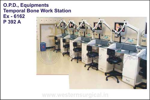 O.P.D. Equipments (Temporal Bone Work Station)