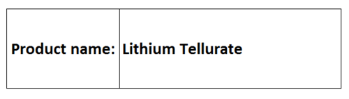 Lithium Tellurate Lithium Tellurate