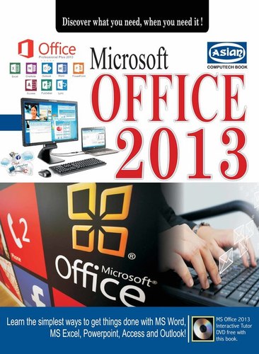 Microsoft Office 2013 Audience: Adult