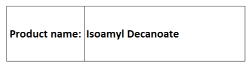 Isoamyl Decanoate