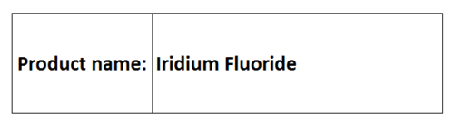 Iridium Fluoride - Solid IrF6, CAS 13671-06-1 | High Purity, Research Grade Chemical Compound