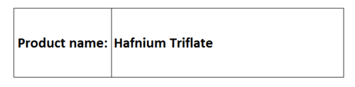 Hafnium Triflate
