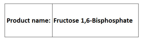 Fructose 1,6-Bisphosphate
