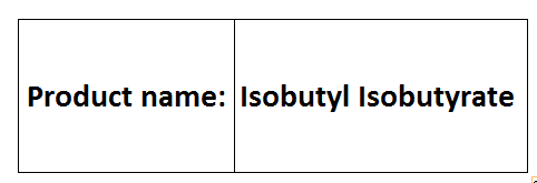 Isobutyl Isobutyrate