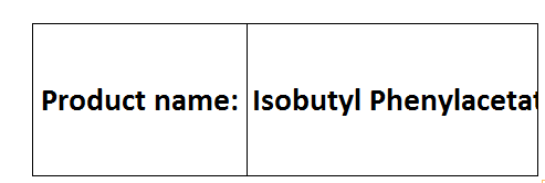 Isobutyl Phenylacetate