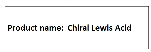 Chiral Lewis Acid