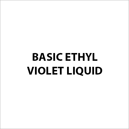 Basic Ethyl Violet Liquid