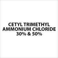 Cetyl Trimethyl Ammonium Chloride 30% & 50%