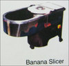 Banana Slicer