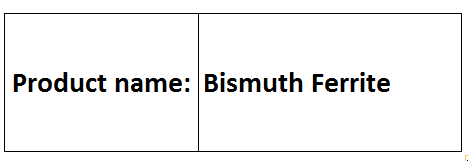 Bismuth Ferrite - BiFeO3 Perovskite, 99.9% Purity, High Curie Temperature | Multiferroic, Versatile Applications, Energy Devices