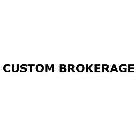 Custom Brokerage Services
