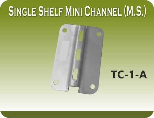 SINGLE SHELF MINI CHANNEL