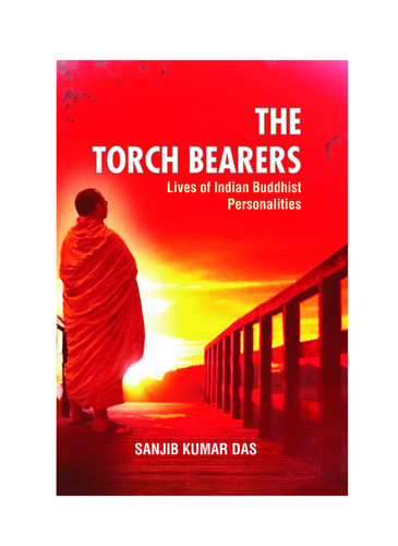 Glossy Paper The Torch Bearers: Lives Of Indian Buddhist Personalities