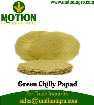 GREEN CHILLY GARLIC PAPAD