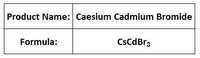 Caesium Cadmium Bromide - Synthetic Cscdbr3 Orthorhombic Crystal, 99.99% Purity | Active Laser Medium
