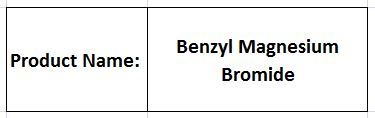 Benzyl Magnesium Bromide