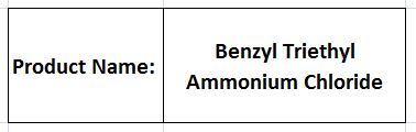 Benzyl Triethyl Ammonium Chloride