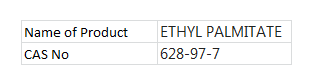 ETHYL PALMITATE