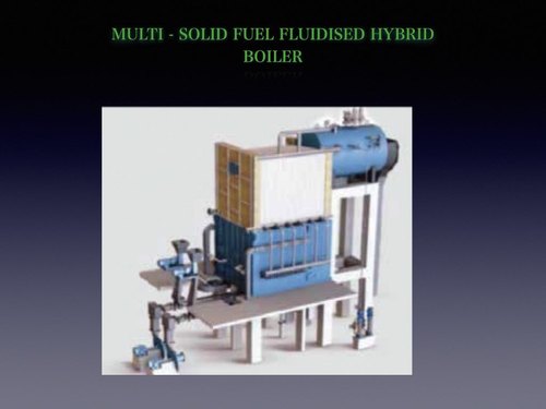 Multi -Solid Fuel Fluidised Hybrid Boiler