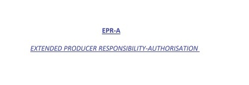 Epr-A Extended Producer Responsibility Authorization