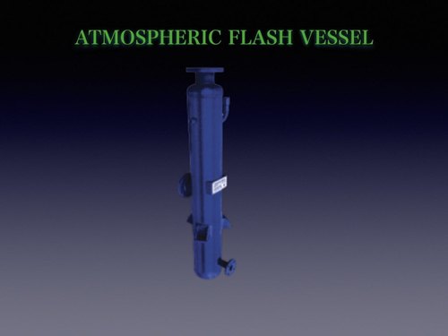Atmospheric Flash Vessel