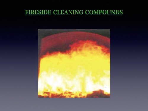 Fire side Cleaning Compounts