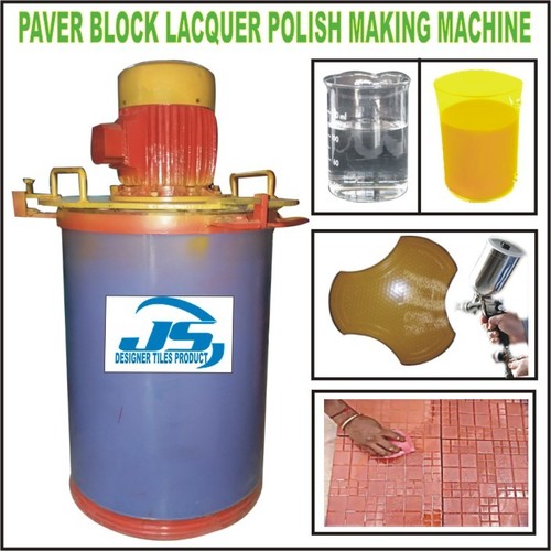 PAVER BLOCK LACQUER POLISH MAKING MACHINE