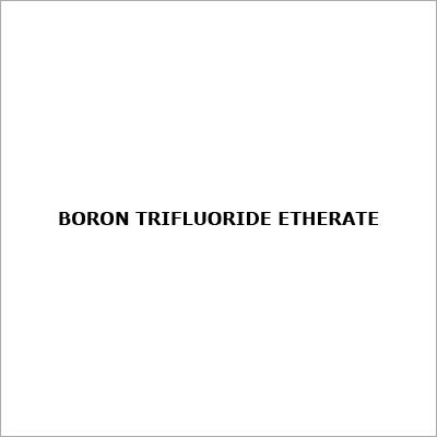 Boron Trifluoride Etherate