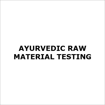 Ayurvedic Raw Material Testing