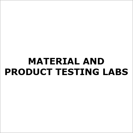 Material and Product Testing Labs