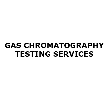Gas Chromatography Testing Services
