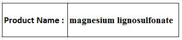 Lignosulfonates