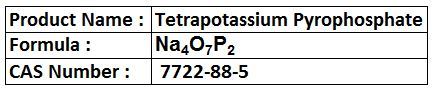 Tetrapotassium Pyrophosphate