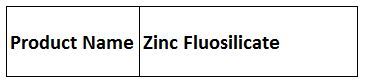 Zinc Fluosilicate