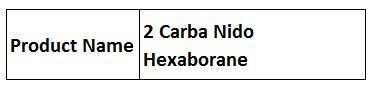 2 Carba Nido Hexaborane 2 Carba Nido Hexaborane