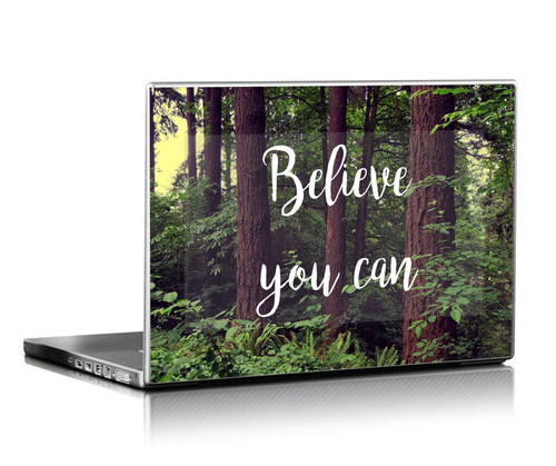 Believe You Can HD LAptop Skin
