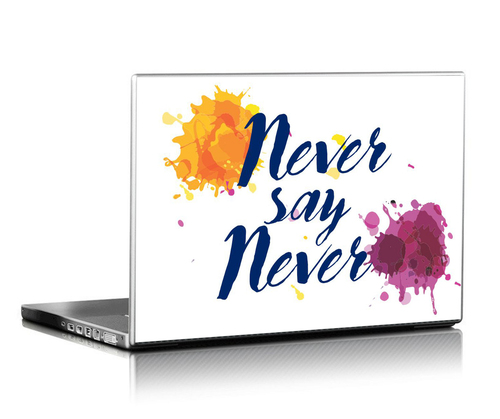 Never Hd Laptop Skin