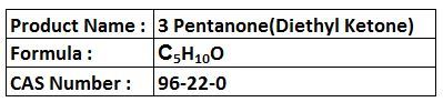 3 Pentanone (Diethyl Ketone) - Colorless Liquid Boiling Point 102Â°C CAS 96-22-0 | Solvent Versatile Intermediate Acetone Odor