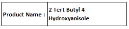 2 Tert Butyl 4 Hydroxyanisole