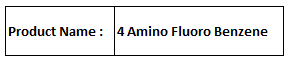 4 Amino Fluoro Benzene - Boiling Point 211-213 °C