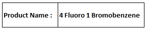 4 Fluoro 1 Bromobenzene