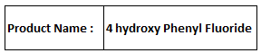 4 Hydroxy Phenyl Fluoride - White Crystalline Solid Boiling Point 160-162Â°C Density 1.16 g/cmÂ³ | High Purity Versatile Uses Precise Synthesis