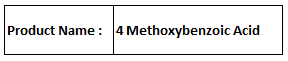 4 Methoxybenzoic Acid