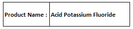 Acid Potassium Fluoride
