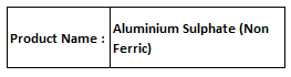 Aluminium Sulphate (Non Ferric)