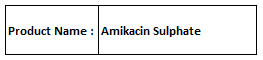 Amikacin Sulphate