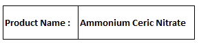Ammonium Ceric Nitrate