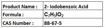 2-Iodobenzoic Acid - White Crystalline Powder CAS 88-67-5 | IBX Precursor Mild Oxidant High Purity Reagent