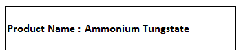 Ammonium Tungstate - 25kg Powder, 99.9% Purity, 5.5 G/cmâ³ Density | High Purity, Water Soluble, Wide Applications