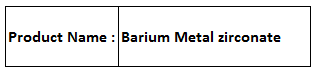 Barium Metal Zirconate - BaZrO3 1-10Âµm Particle Size 99.9% Purity High Stability Wide Applications